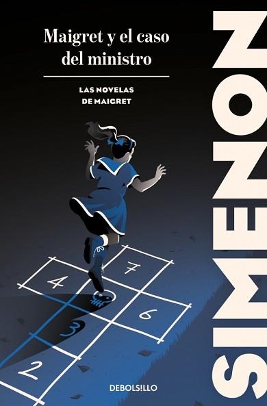 MAIGRET Y EL CASO DEL MINISTRO (LAS NOVELAS DE MAIGRET) | 9788466388375 | SIMENON, GEORGES | Llibreria Geli - Llibreria Online de Girona - Comprar llibres en català i castellà