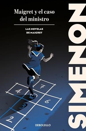 MAIGRET Y EL CASO DEL MINISTRO (LAS NOVELAS DE MAIGRET) | 9788466388375 | SIMENON, GEORGES | Llibreria Geli - Llibreria Online de Girona - Comprar llibres en català i castellà