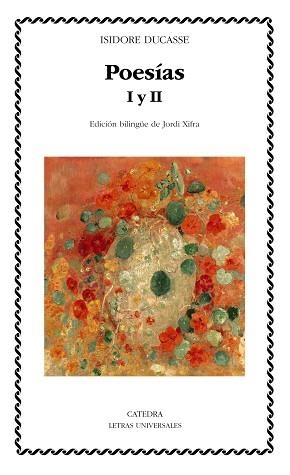 POESÍAS I Y II(DUCASSE) | 9788437649627 | DUCASSE, ISIDORE | Llibreria Geli - Llibreria Online de Girona - Comprar llibres en català i castellà