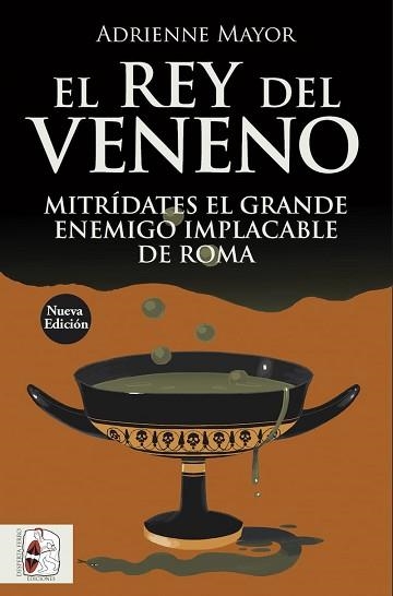 EL REY DEL VENENO | 9791399078954 | MAYOR, ADRIENNE | Llibreria Geli - Llibreria Online de Girona - Comprar llibres en català i castellà