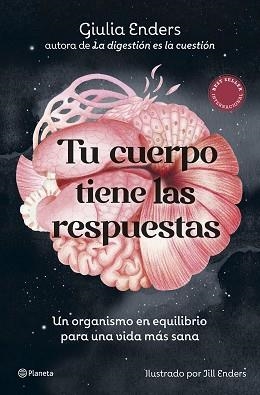 TU CUERPO TIENE LAS RESPUESTAS | 9788408315872 | ENDERS, GIULIA | Llibreria Geli - Llibreria Online de Girona - Comprar llibres en català i castellà