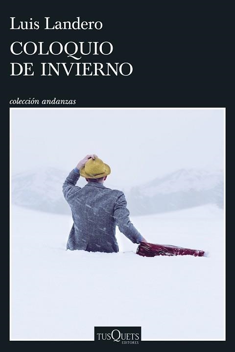COLOQUIO DE INVIERNO | 9788411077323 | LANDERO, LUIS | Llibreria Geli - Llibreria Online de Girona - Comprar llibres en català i castellà