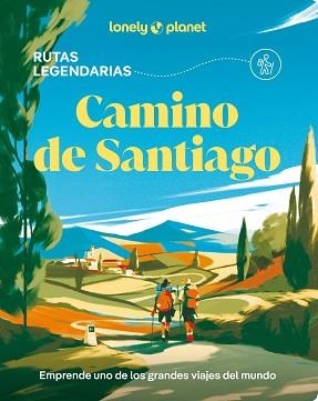 CAMINO DE SANTIAGO(LONELY PLANET.EDICIÓN 2026) | 9788408311768 | EVELEIGH, MARK/KAMINSKI, ANNA | Llibreria Geli - Llibreria Online de Girona - Comprar llibres en català i castellà