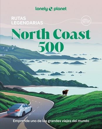 NORTH COAST 500(LONELY PLANET.EDICIÓN 2026) | 9788408311959 | MACEACHERAN, MIKE/WILSON, NEIL | Llibreria Geli - Llibreria Online de Girona - Comprar llibres en català i castellà