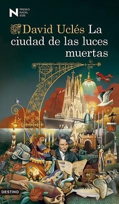 LA CIUDAD DE LAS LUCES MUERTAS(PREMI NADAL 2026) | 9788423369225 | UCLÉS, DAVID | Llibreria Geli - Llibreria Online de Girona - Comprar llibres en català i castellà
