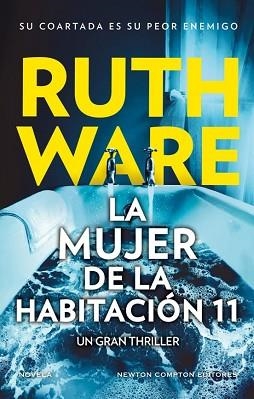 LA MUJER DE LA HABITACIÓN 11 | 9791387575670 | WARE,RUTH | Llibreria Geli - Llibreria Online de Girona - Comprar llibres en català i castellà