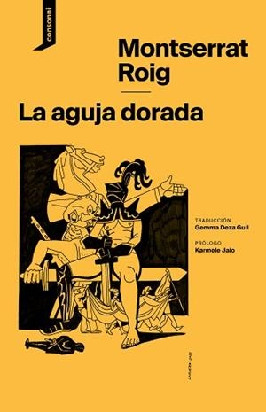 LA AGUJA DORADA | 9788419490735 | ROIG, MONTSERRAT | Llibreria Geli - Llibreria Online de Girona - Comprar llibres en català i castellà