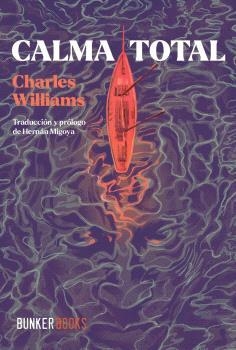 CALMA TOTAL | 9791399109115 | WILLIAMS, CHARLES | Llibreria Geli - Llibreria Online de Girona - Comprar llibres en català i castellà