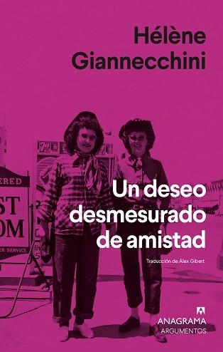 UN DESEO DESMESURADO DE AMISTAD | 9788433948946 | GIANNECCHINI, HÉLÈNE | Llibreria Geli - Llibreria Online de Girona - Comprar llibres en català i castellà