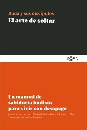 EL ARTE DE SOLTAR | 9788410358355 | BUDA | Libreria Geli - Librería Online de Girona - Comprar libros en catalán y castellano