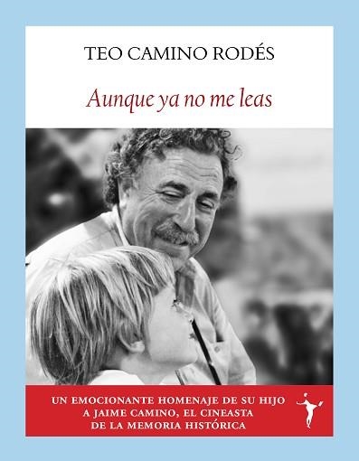 AUNQUE YA NO ME LEAS | 9791399038392 | CAMINO RODÉS, TEO | Libreria Geli - Librería Online de Girona - Comprar libros en catalán y castellano
