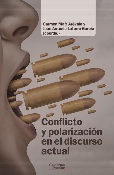 CONFLICTO Y POLARIZACIÓN EN EL DISCURSO ACTUAL | 9791387789367 | Llibreria Geli - Llibreria Online de Girona - Comprar llibres en català i castellà