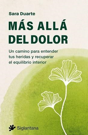 MÁS ALLÁ DEL DOLOR | 9788410179943 | DUARTE, SARA | Libreria Geli - Librería Online de Girona - Comprar libros en catalán y castellano