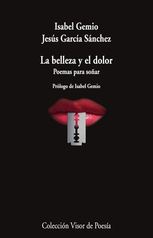LA BELLEZA Y EL DOLOR | 9791387745905 | GARCÍA SÁNCHEZ, JESÚS/GEMIO, ISABEL | Llibreria Geli - Llibreria Online de Girona - Comprar llibres en català i castellà