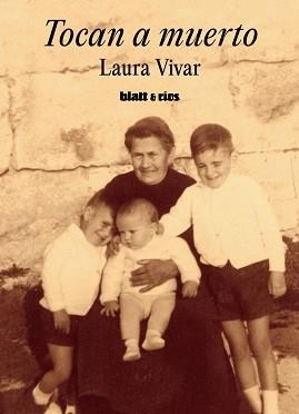 TOCAN A MUERTO | 9788412996951 | VIVAR, LAURA | Llibreria Geli - Llibreria Online de Girona - Comprar llibres en català i castellà