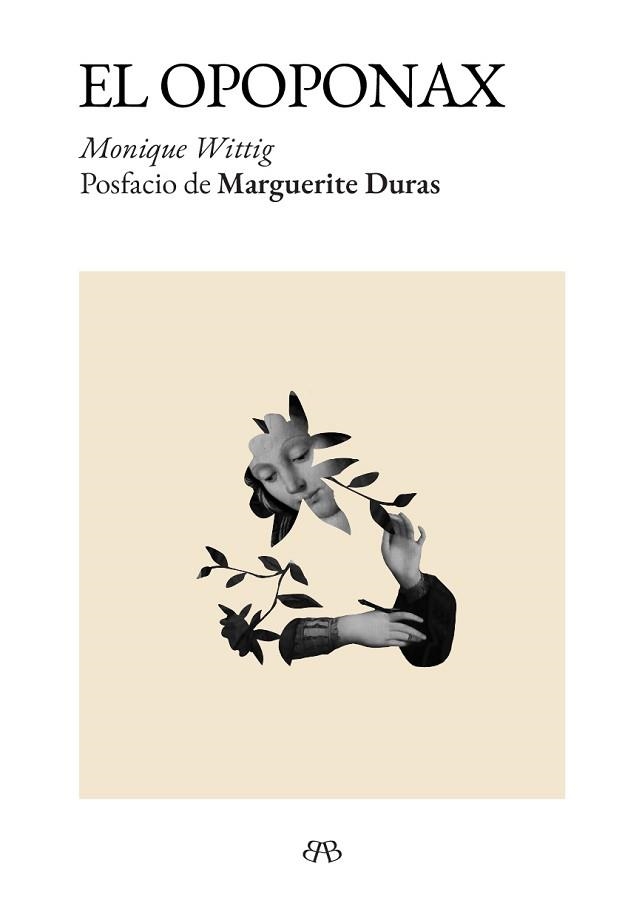 EL OPOPONAX | 9788412899054 | WITTIG, MONIQUE | Llibreria Geli - Llibreria Online de Girona - Comprar llibres en català i castellà