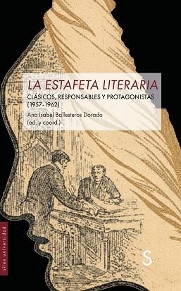 LA ESTAFETA LITERARIA | 9791387694432 | BALLESTEROS DORADO (ED. Y COORD.), ANA ISABEL | Libreria Geli - Librería Online de Girona - Comprar libros en catalán y castellano