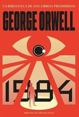 1984 (LA BIBLIOTECA DE LOS LIBROS PROHIBIDOS) | 9788427254572 | ORWELL, GEORGE | Llibreria Geli - Llibreria Online de Girona - Comprar llibres en català i castellà