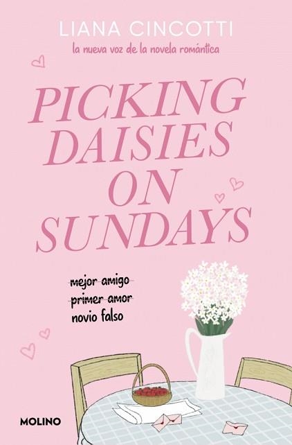 PICKING DAISIES ON SUNDAYS | 9788427251915 | CINCOTTI, LIANA | Libreria Geli - Librería Online de Girona - Comprar libros en catalán y castellano