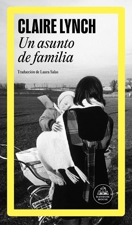 UN ASUNTO DE FAMILIA | 9788439746171 | LYNCH, CLAIRE | Libreria Geli - Librería Online de Girona - Comprar libros en catalán y castellano