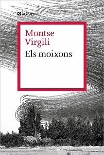 ELS MOIXONS | 9788410009165 | VIRGILI, MONTSE | Libreria Geli - Librería Online de Girona - Comprar libros en catalán y castellano