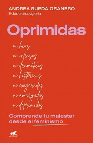 OPRIMIDAS | 9788410467538 | RUEDA (@DEDOLORESYGLORIA), ANDREA | Libreria Geli - Librería Online de Girona - Comprar libros en catalán y castellano
