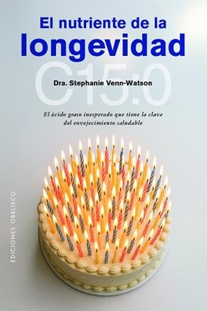 EL NUTRIENTE DE LA LONGEVIDAD | 9788411723497 | VENN-WATSON, DRA. STEPHANIE | Llibreria Geli - Llibreria Online de Girona - Comprar llibres en català i castellà