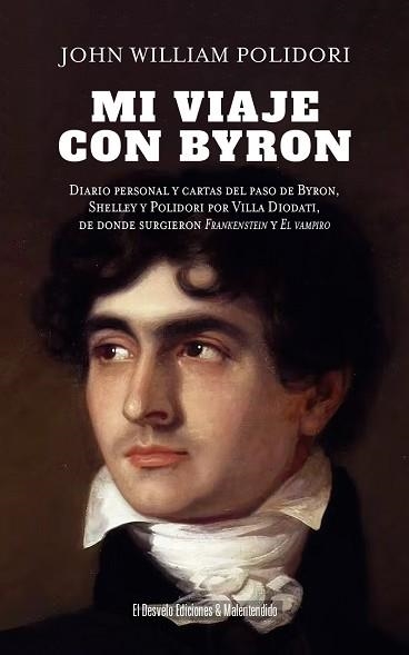 MI VIAJE CON BYRON | 9791387799304 | JOHN WILLIAM POLIDORI | Libreria Geli - Librería Online de Girona - Comprar libros en catalán y castellano