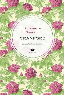 CRANFORD (EDICIÓ EN CATALÀ) | 9791387961107 | GASKELL, ELIZABETH | Libreria Geli - Librería Online de Girona - Comprar libros en catalán y castellano