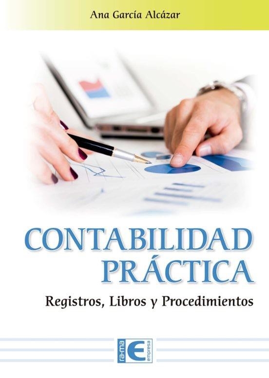 CONTABILIDAD PRÁCTICA.REGISTROS,LIBROS Y PROCEDIMIENTOS | 9791388059179 | GARCÍA ALCAZAR, ANA | Libreria Geli - Librería Online de Girona - Comprar libros en catalán y castellano
