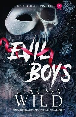 EVIL BOYS | 9788415955320 | CLARISSA WILD | Llibreria Geli - Llibreria Online de Girona - Comprar llibres en català i castellà