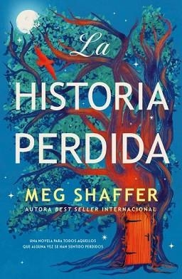 LA HISTORIA PERDIDA | 9791387595340 | SHAFFER, MEG | Llibreria Geli - Llibreria Online de Girona - Comprar llibres en català i castellà