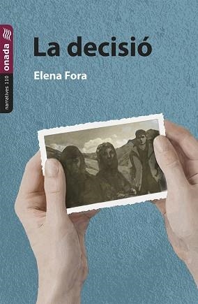 LA DECISIÓ | 9788410259362 | FORA EROLES, ELENA | Llibreria Geli - Llibreria Online de Girona - Comprar llibres en català i castellà