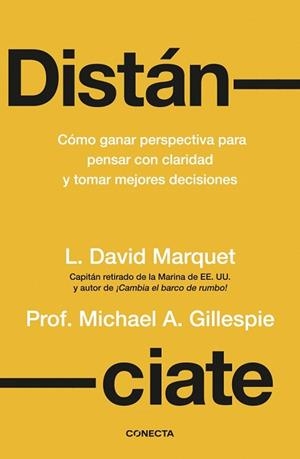 DISTÁNCIATE | 9788418053962 | MARQUET, LOUIS DAVID/GILLESPIE, MICHAEL A. | Llibreria Geli - Llibreria Online de Girona - Comprar llibres en català i castellà