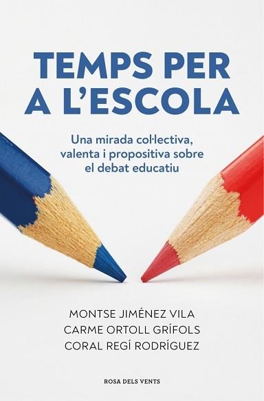 TEMPS PER A L'ESCOLA | 9791387653910 | REGÍ RODRÍGUEZ, CORAL/JIMÉNEZ VILA, MONTSE | Libreria Geli - Librería Online de Girona - Comprar libros en catalán y castellano