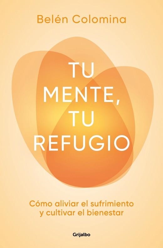 TU MENTE,TU REFUGIO | 9788425372124 | COLOMINA, BELÉN | Llibreria Geli - Llibreria Online de Girona - Comprar llibres en català i castellà