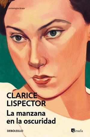 LA MANZANA EN LA OSCURIDAD | 9788466381710 | LISPECTOR, CLARICE | Llibreria Geli - Llibreria Online de Girona - Comprar llibres en català i castellà