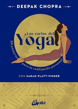 LAS CARTAS DEL YOGA | 9788411081573 | CHOPRA, DEEPAK/PLATT-FINGER, SARAH | Llibreria Geli - Llibreria Online de Girona - Comprar llibres en català i castellà