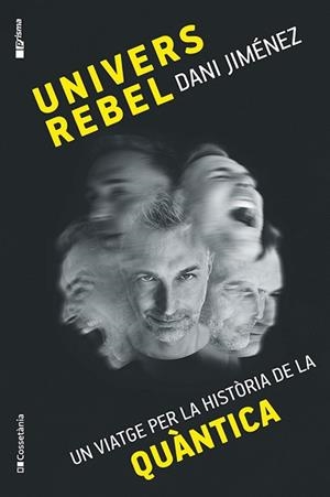 UNIVERS REBEL | 9788413565132 | JIMÉNEZ ALBIAC, DANI | Llibreria Geli - Llibreria Online de Girona - Comprar llibres en català i castellà