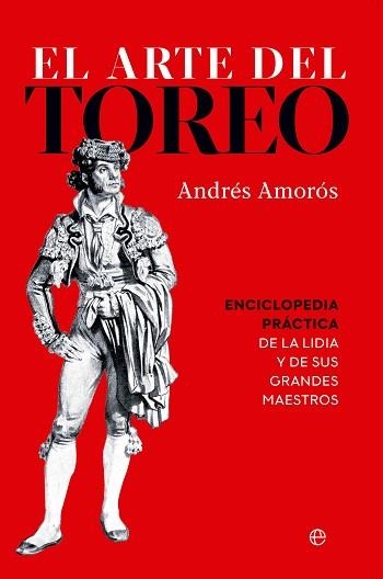 EL ARTE DEL TOREO | 9788410942271 | AMOROS, ANDRES | Libreria Geli - Librería Online de Girona - Comprar libros en catalán y castellano