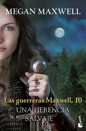 LAS GUERRERAS MAXWELL-10.UNA HERENCIA SALVAJE | 9788408315483 | MAXWELL, MEGAN | Libreria Geli - Librería Online de Girona - Comprar libros en catalán y castellano