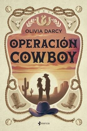OPERACIÓN COWBOY | 9788408315551 | DARCY, OLIVIA | Llibreria Geli - Llibreria Online de Girona - Comprar llibres en català i castellà