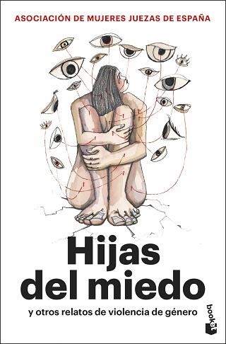 HIJAS DEL MIEDO | 9788411004640 | ASOCIACIÓN MUJERES JUEZAS DE ESPAÑA | Llibreria Geli - Llibreria Online de Girona - Comprar llibres en català i castellà