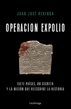 OPERACIÓN EXPOLIO | 9791387667481 | REVENGA, JUAN JOSÉ | Llibreria Geli - Llibreria Online de Girona - Comprar llibres en català i castellà
