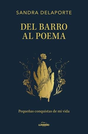 DEL BARRO AL POEMA | 9791387761554 | DELAPORTE, SANDRA | Libreria Geli - Librería Online de Girona - Comprar libros en catalán y castellano
