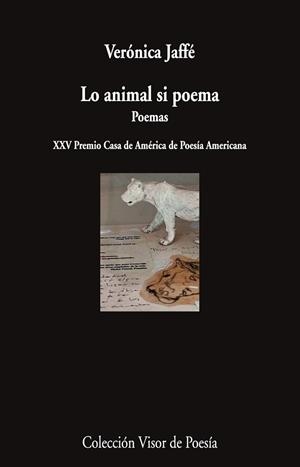 LO ANIMAL SI POEMA | 9791387745981 | JAFFÉ, VERÓNICA | Libreria Geli - Librería Online de Girona - Comprar libros en catalán y castellano