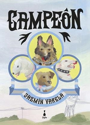 CAMPEÓN | 9791399036374 | VARELA,JAZMÍN | Libreria Geli - Librería Online de Girona - Comprar libros en catalán y castellano