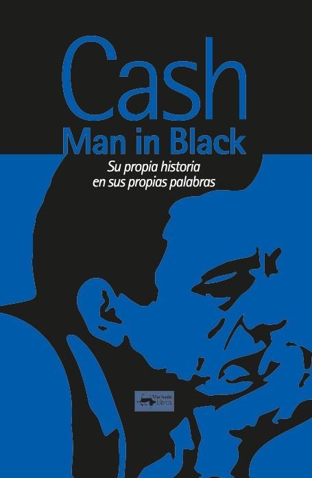 MAN IN BLACK | 9788477746669 | CASH, JOHNNY | Libreria Geli - Librería Online de Girona - Comprar libros en catalán y castellano