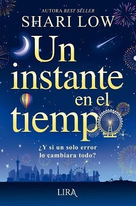 UN INSTANTE EN EL TIEMPO | 9788419235367 | LOW, SHARI | Llibreria Geli - Llibreria Online de Girona - Comprar llibres en català i castellà