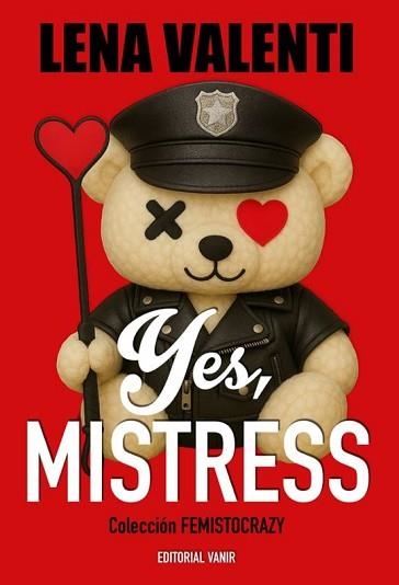 YES,MISTRESS | 9791387544355 | VALENTÍ,LENA | Libreria Geli - Librería Online de Girona - Comprar libros en catalán y castellano